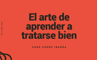 El arte de aprender a tratarse bien: manual para profesorado
