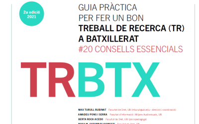 Guia pràctica per tutoritzar un bon Treball de Recerca (TR) a Batxillerat: 20 Consells esencials